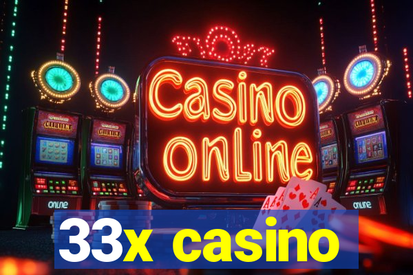 33x casino